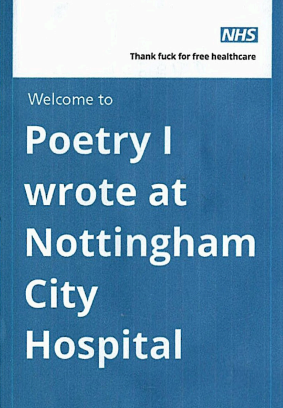 Poetry I Wrote At Nottingham City Hospital (2026)