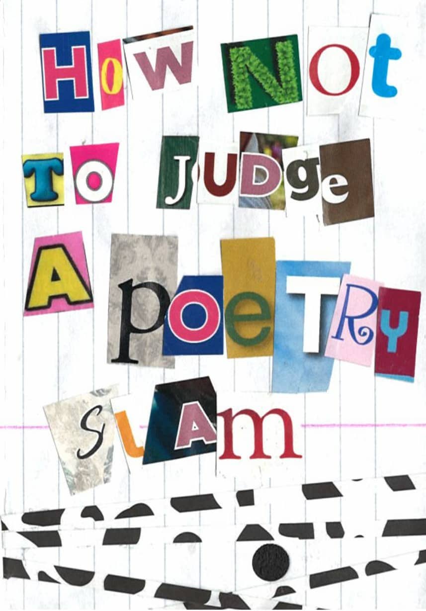 How Not To Judge A Poetry Slam (2026)
